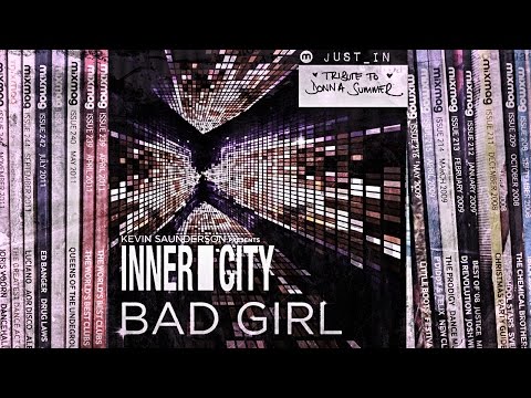 Kevin Saunderson ft Inner City - Bad Girl [KMS]