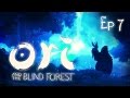 Ori and The Blind Forest | Let's Play | Episode 7 ...