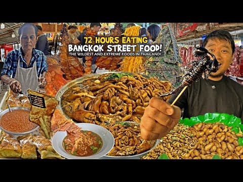 72 Hours Eating "BANGKOK STREET FOOD" in THAILAND!