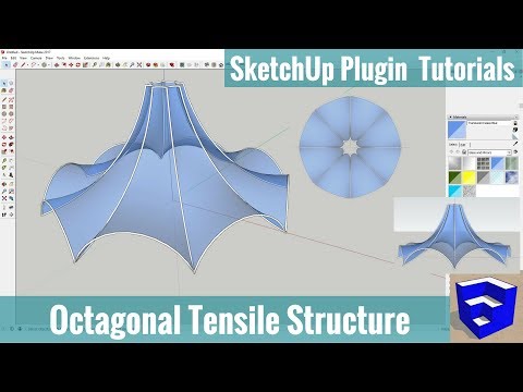 Creating an Octagonal Tensile Structure with Curviloft in SketchUp - SketchUp Extension Tutorials