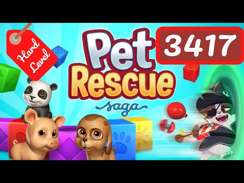 Pet Rescue Saga Level 3417 - No Boosters 🐶The Regordos🐶