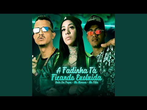 A Fadinha Tá Ficando Evoluída