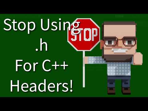 C++ Weekly - Ep 442 - Stop Using .h For C++ Header Files!