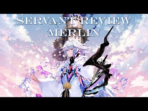 Fate Grand Order | Why You Should Summon Merlin! - Servant Review