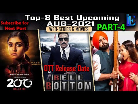 Top-8 In AUGUST Upcoming Pt-4 Web-Series & Movies #Netflix #Amazon #Hoichoi #Voot #Youtube