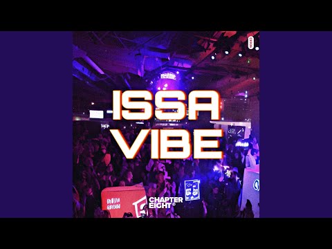 ISSA VIBE