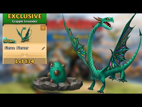 Fierce Piercer Max Level 134 Titan Mode - New Exclusive Grapple Grounder - Dragons:Rise of Berk