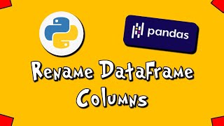 Pandas Rename DataFrame Columns - #2