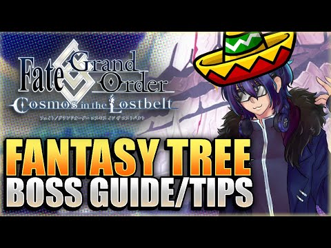 FANTASY TREE BOSS GUIDE + TIPS! SOMBRERO! Fate Grand Order