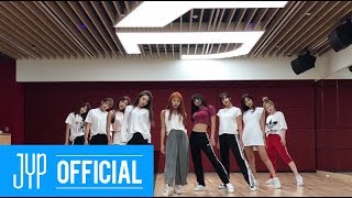 TWICE &quot;Dance The Night Away&quot; Dance Video (NEW JYP Practice Room Ver.)