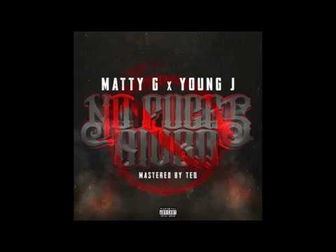 Matty G x Young J - No Fucks Given (Mastered by Teq)