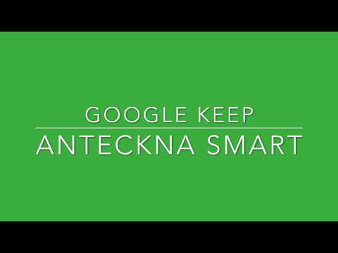 Google Keep: Anteckna smart