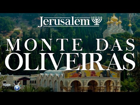 JERUSALÉM 06 | MONTE das OLIVEIRAS  |  ISRAEL | Série Viaje Comigo