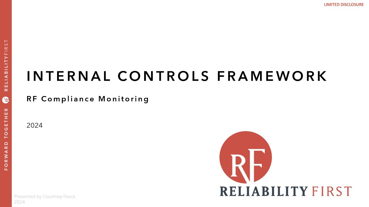 RF Internal Controls 101 Training: Internal Controls Framework