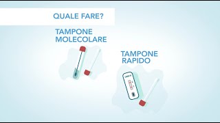 Tampone Rapido e Molecolare - Come scegliere