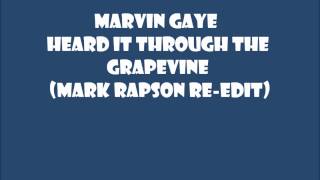 Marvin Gaye - Heard It through the Grapevine (Mark Rapson Re-Edit)