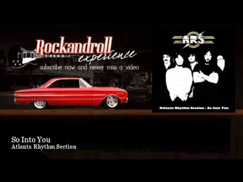 Atlanta Rhythm Section - So Into You