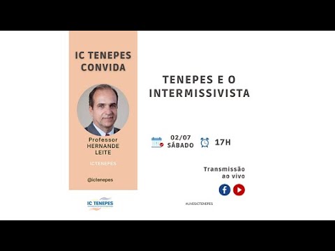 Tenepes e O Intermissivista – Hernande Leite – 02/07/2022