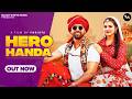 Hero Honda Official Music Video Khushi Baliyan Punit Choudhary Raj Mawar New Haryanvi Song
