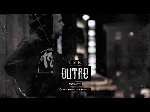 TSR - OUTRO CDN Prod.Zet