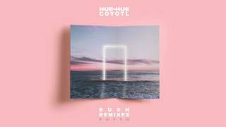 Rush - Hue Hue Coyotl ( PUTTO Remix)
