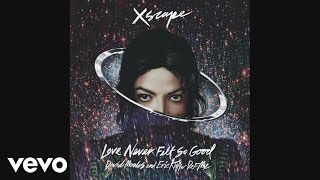 Michael Jackson - Love Never Felt So Good (DM CLASSIC RADIO MIX) (Audio)