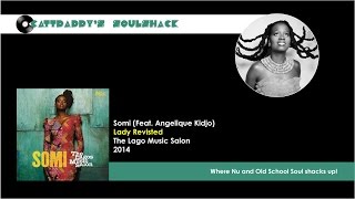 Somi (Feat. Angelique Kidjo)- Lady Revisited (2014)