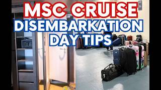 15 Important Things to Do on MSC Cruise Disembarkation Day and Last Day of Cruise | MSC Cruise Tips