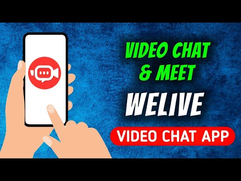 WeLive - Video Chat & Meet App Quick Overview 