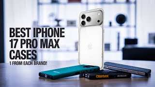 Best iPhone 17 Pro Max Cases – 1 From Each Brand! ✅