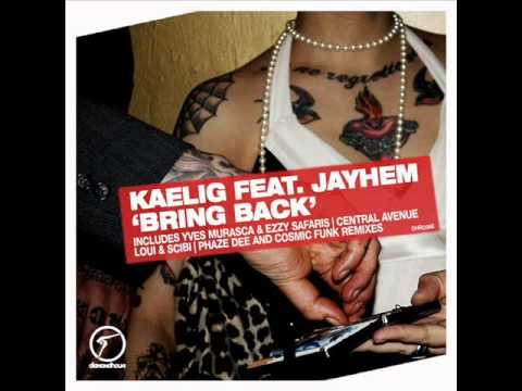 KAELIG Feat. JAYHEM - Bring Back (Phaze Dee Alternate Mix) [Diamondhouse]