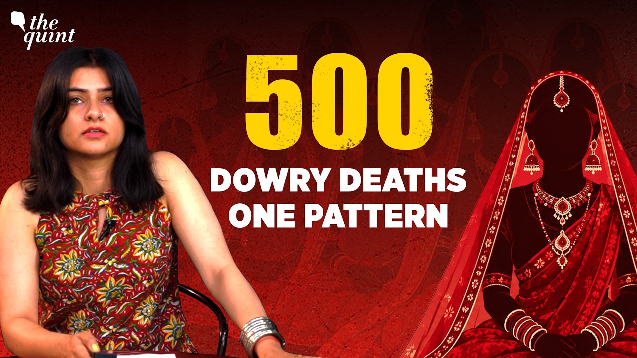 Why Do So Many Dowry Death Accused Walk Free? We Read 500 Court Verdicts | The Quint