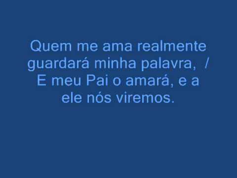 ALELUIA - QUEM ME AMA REALMENTE (Arq. Goiania - Sílvio Milanez) - CATÓLICA