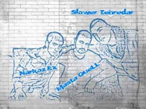 Slower Zehredar Feat Masta Quell  (Git Artık Git Dönme)
