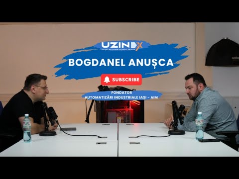 Automatizări Industriale și Viitorul Mechatronicii cu Bogdan Anușca | Podcast UzineX