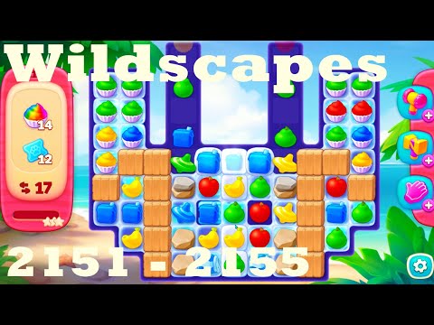 Wildscapes Level 2151 - 2155 HD Walkthrough | 3 - match game | gameplay | android | ios | pc | app