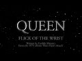 Queen - Flick Of The Wrist (Official Lyric Video ...