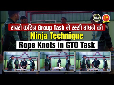 Rope Knots in GTO Task | Technique of tying Knots in GTO | SSB | MKC