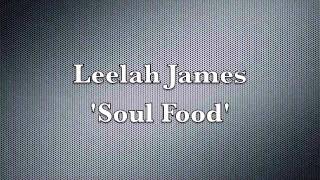 Leela James - Soul Food