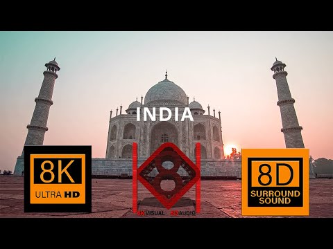 INDIA in 8K video ultra hd with 8D relaxing music | 8K Visual 8D Audio