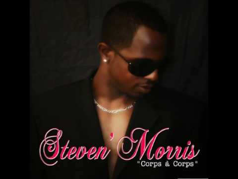Steven Morris Mwen aimew  (démo en despi)
