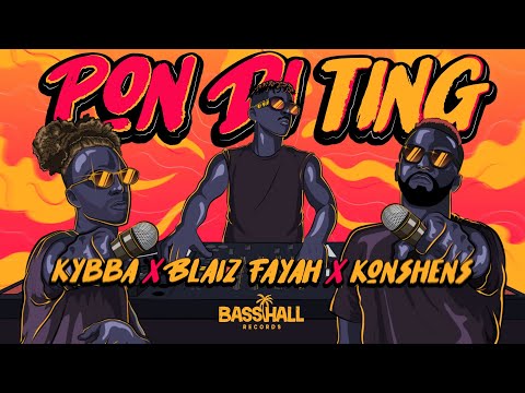 Kybba - Pon Di Ting (w/ Blaiz Fayah, Konshens) on Spotify Charts