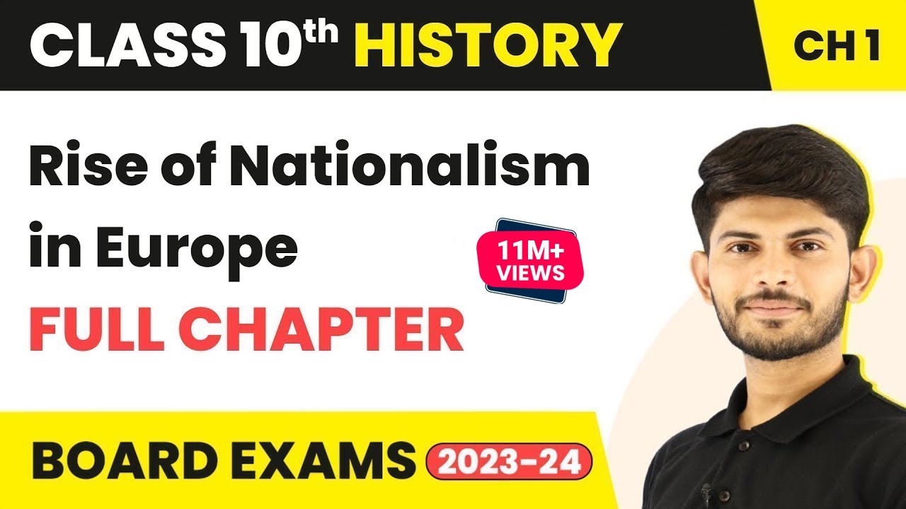 Class 10 History Chapter 1 | The Rise of Nationalism in Europe Full Chapter 2022-23