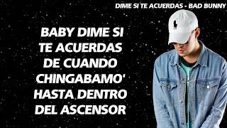 Bad Bunny - Dime si te acuerdas [Letra/Lirycs]