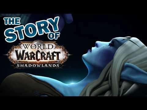 The Story of Shadowlands and Sylvanas Windrunner