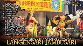 Download lagu FULL ALBUM LENGGER WONOSOBO AUDIO HD LANGENSARI JAMBUSARI LIVE KLILIN mp3