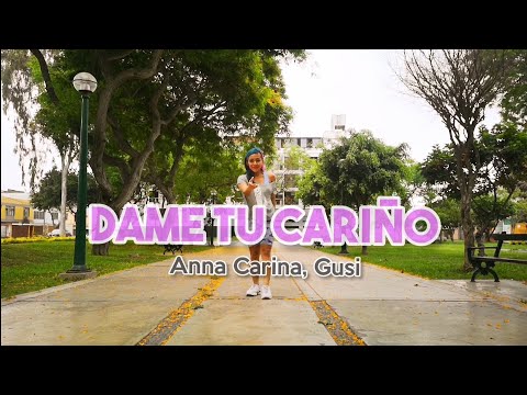 Dame Tu Cariño - Anna Carina, Gusi