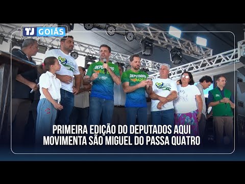 PRIMEIRA EDIÇÃO DO DEPUTADOS AQUI MOVIMENTA SÃO MIGUEL DO PASSA QUATRO