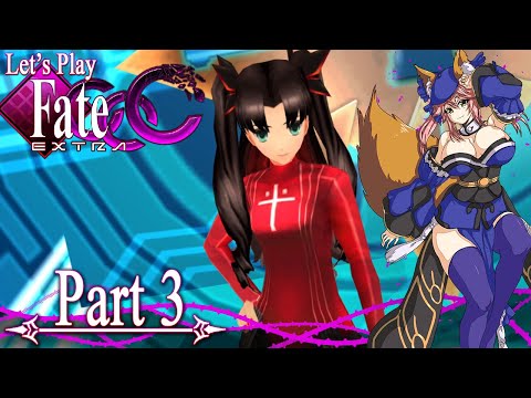 Let's Play Fate/Extra CCC [English Translation, Blind] - Part 3