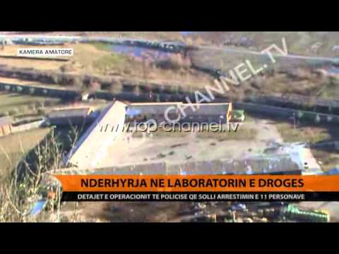 Ekskluzive: Ndërhyrja në laboratorin e drogës - Top Channel Albania - News - Lajme